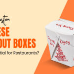 Why Custom Chinese Takeout Boxes Are Essential for Restaurants?